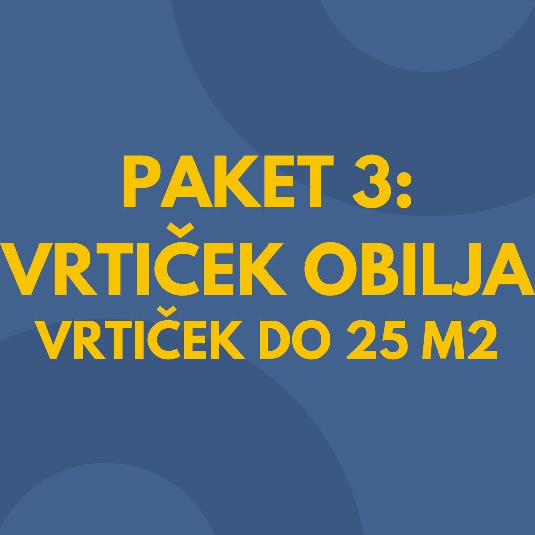 Paket 3: Obilen Vrt